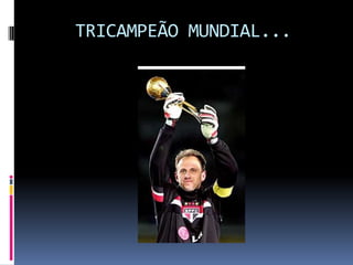 TRICAMPEÃO MUNDIAL...