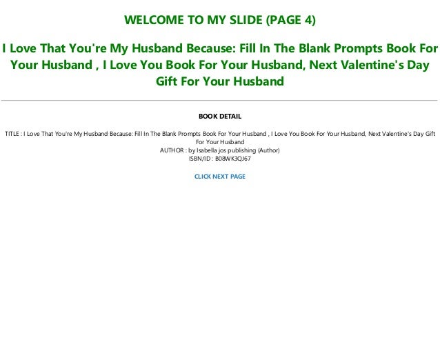 Epub Download I Love That You Re My Husband Because Fill In The Blan