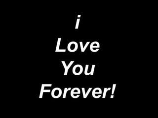 iLoveYouForever!