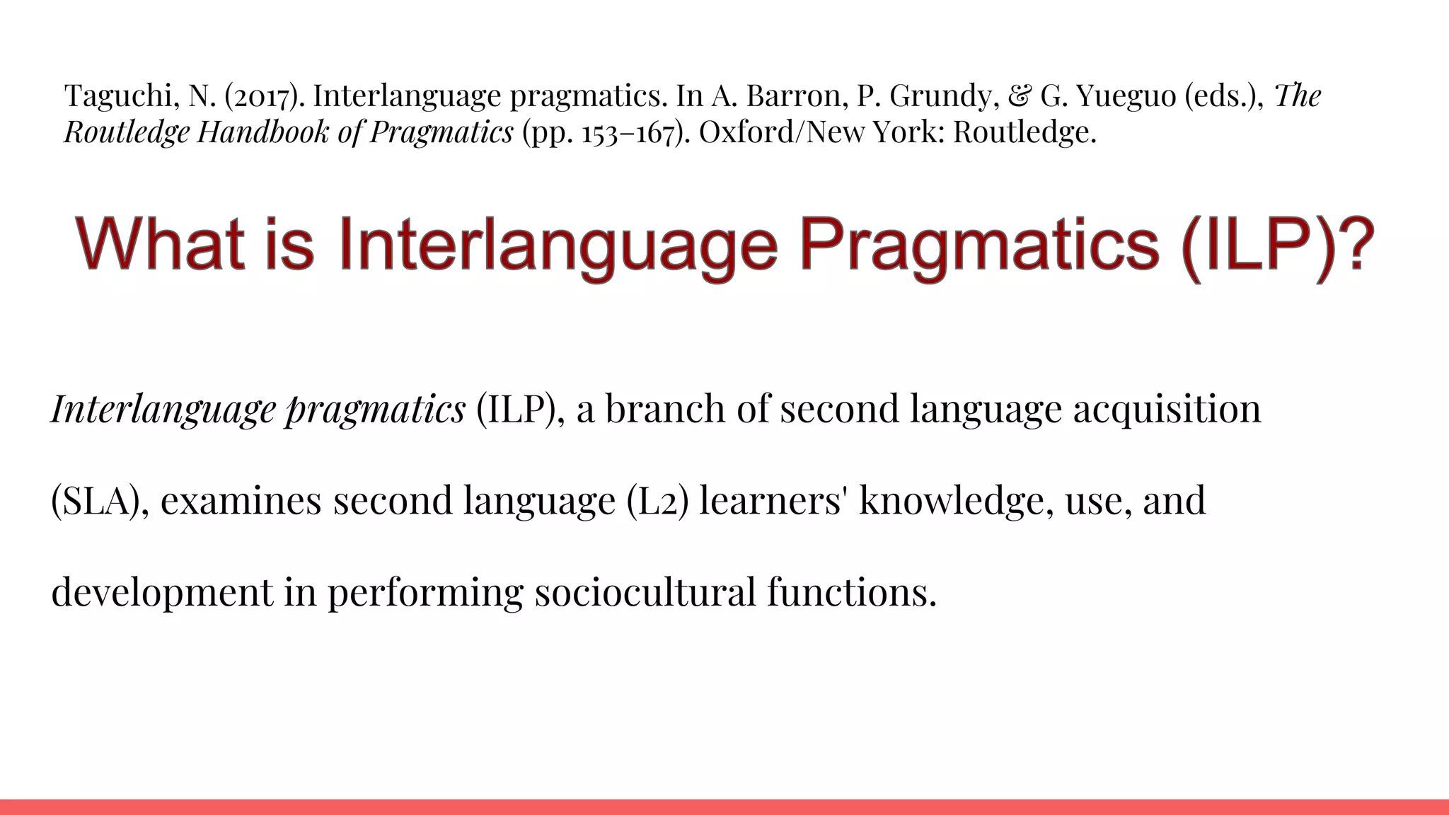 Interlanguage Pragmatics | PPTX