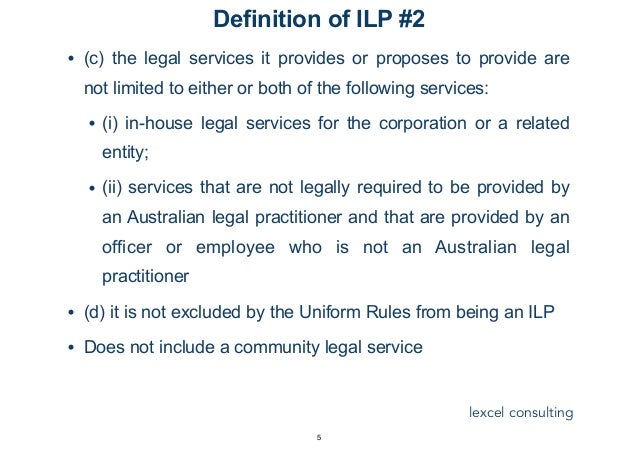 Incorporated Legal Practice Forum - ILPs & The Legal ...