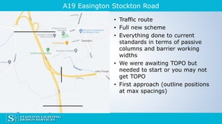 ILP Durham CPD: Why a site visit is important on a traffic route | PPT