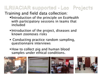 ILRI and ACIAR One Health related research activities in Lao PDR