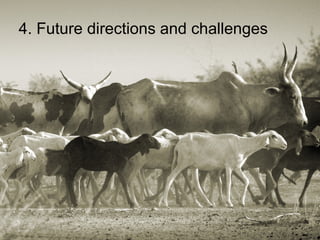 4. Future directions and challenges  