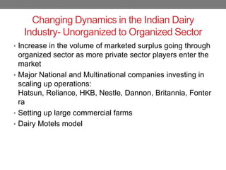 Dairy sector in India: Changing dynamics