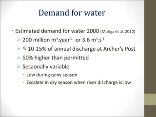 Impact of abstractions upstream on the benefits of riverine water discharge into the Lorian swamps, Kenya