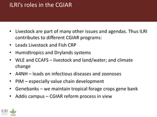 Introducing some ILRI and CGIAR activities in Ethiopia