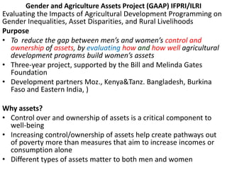 Making visible what is currently not visible: Experiences on generating evidence based results on integrating gender issues in projects