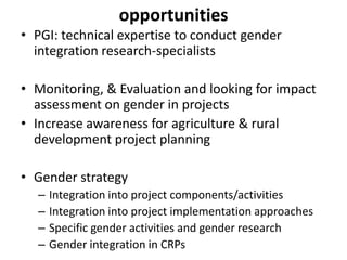 Making visible what is currently not visible: Experiences on generating evidence based results on integrating gender issues in projects