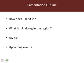 The livestock landscape and ILRI in Southern Africa