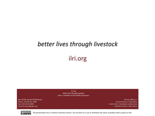 Livestock research for food security and poverty reduction: ILRI strategy 2013–2022