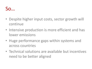 People, the planet and sustainable livestock