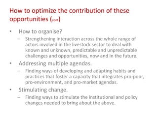 People, the planet and sustainable livestock