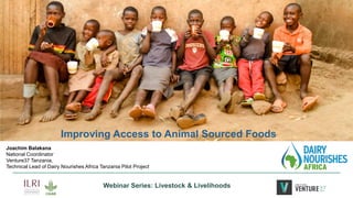 Leveraging Livestock to Combat Malnutrition: Perspectives from East Africa