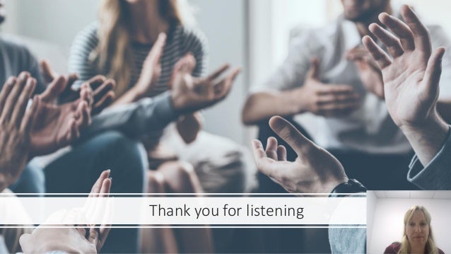 Thank you for listening
 