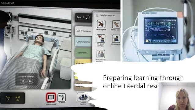 Preparing learning through
online Laerdal resources
 