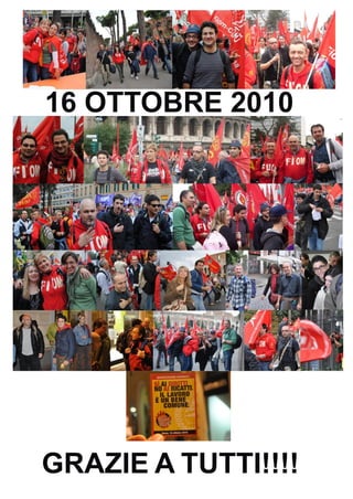 16 OTTOBRE 2010




GRAZIE A TUTTI!!!!
 