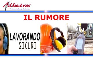 INFORMATI - Il rumore  