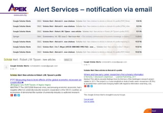 Alert Services – notification via email
 