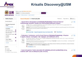 Krisalis Discovery@USM
 