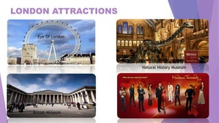 Effect of Tourism in London's economy. Slide 3