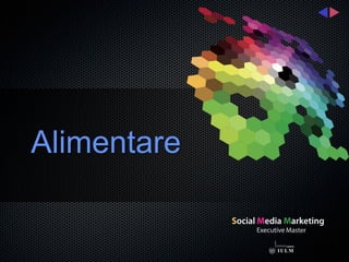Alimentare
 