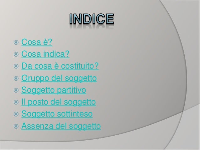 Cosa Sono I Soggetti Partitivi
