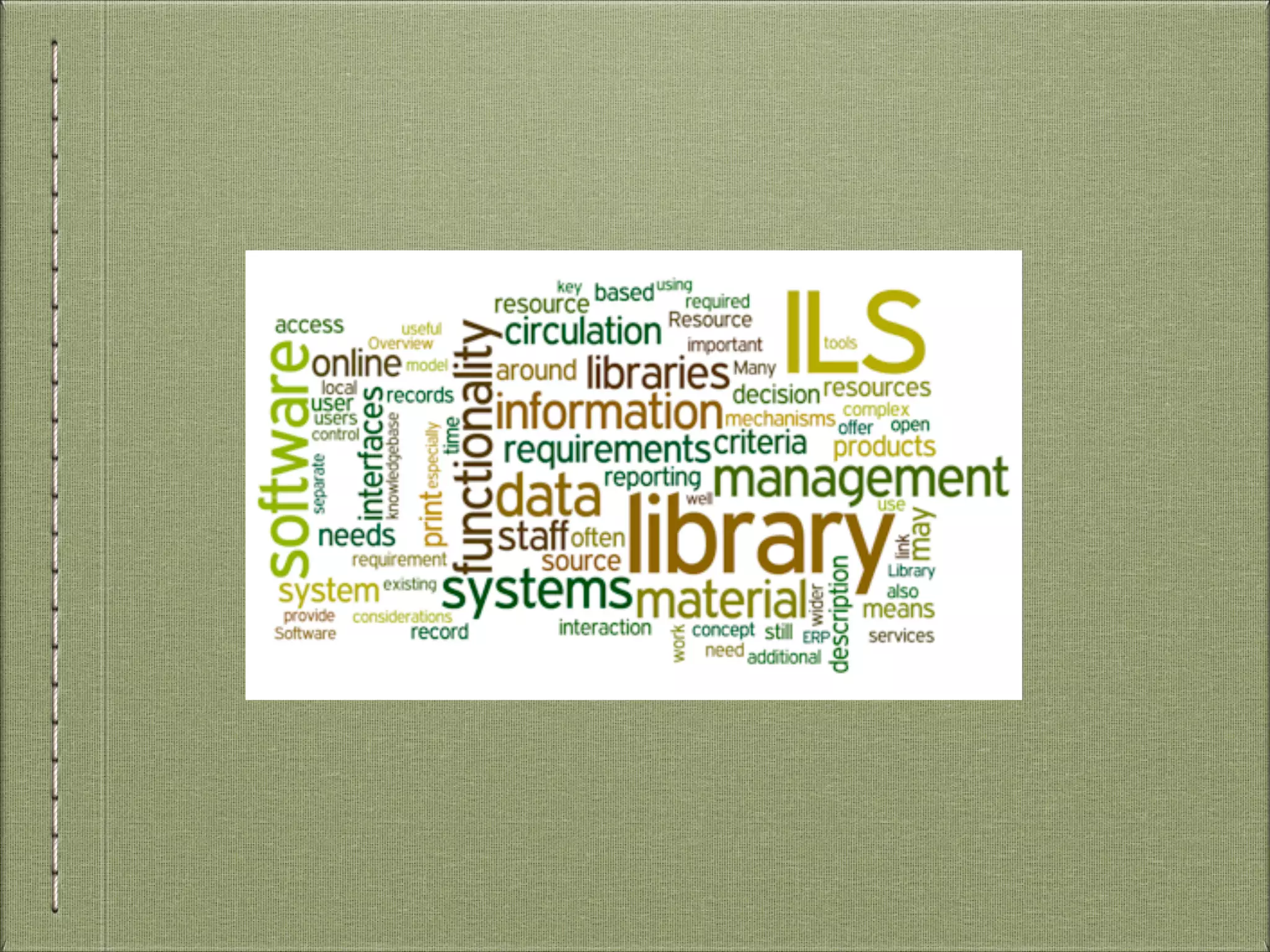 Automation and Integrated Library Systems