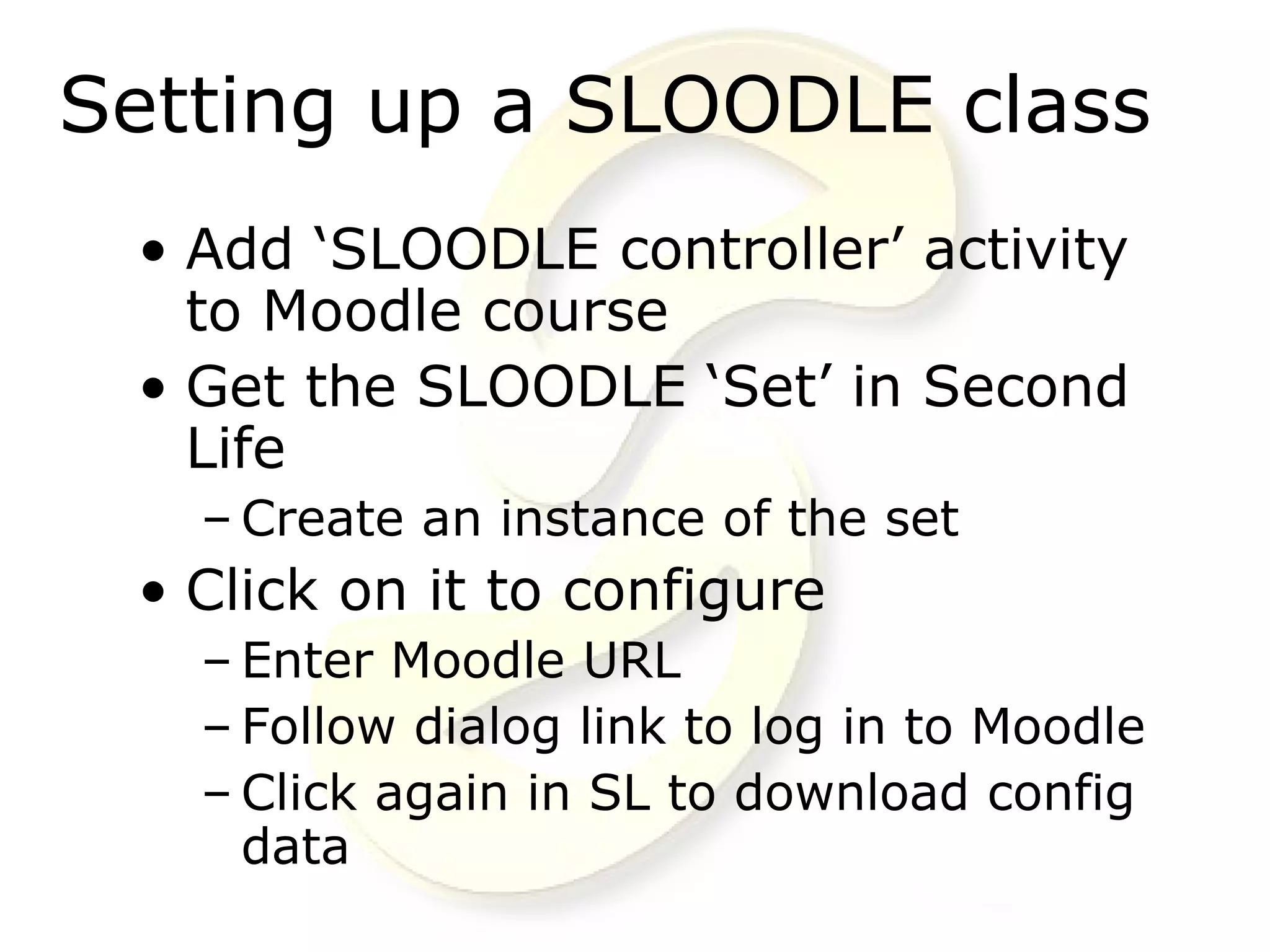 Into The 3rd Dimension with SLOODLE