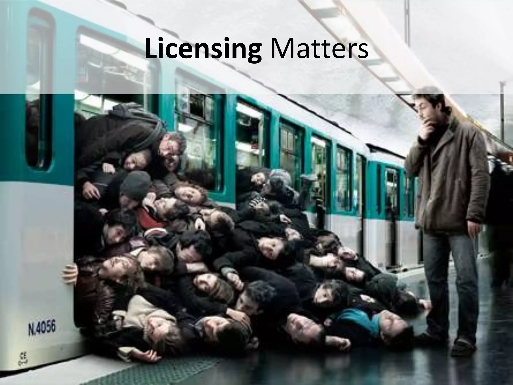 Licensing Matters




#APP2 @RHarbridge
 