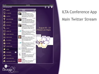 ILTA App
ILTA Conference App
Main Twitter Stream
#ILTA13
 