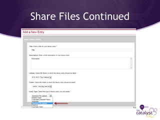 Share Files Continued
 
