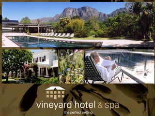 Vineyard Hotel & Spa 2