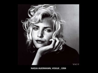 NADJA AUERMANN, VOGUE , 1994
 