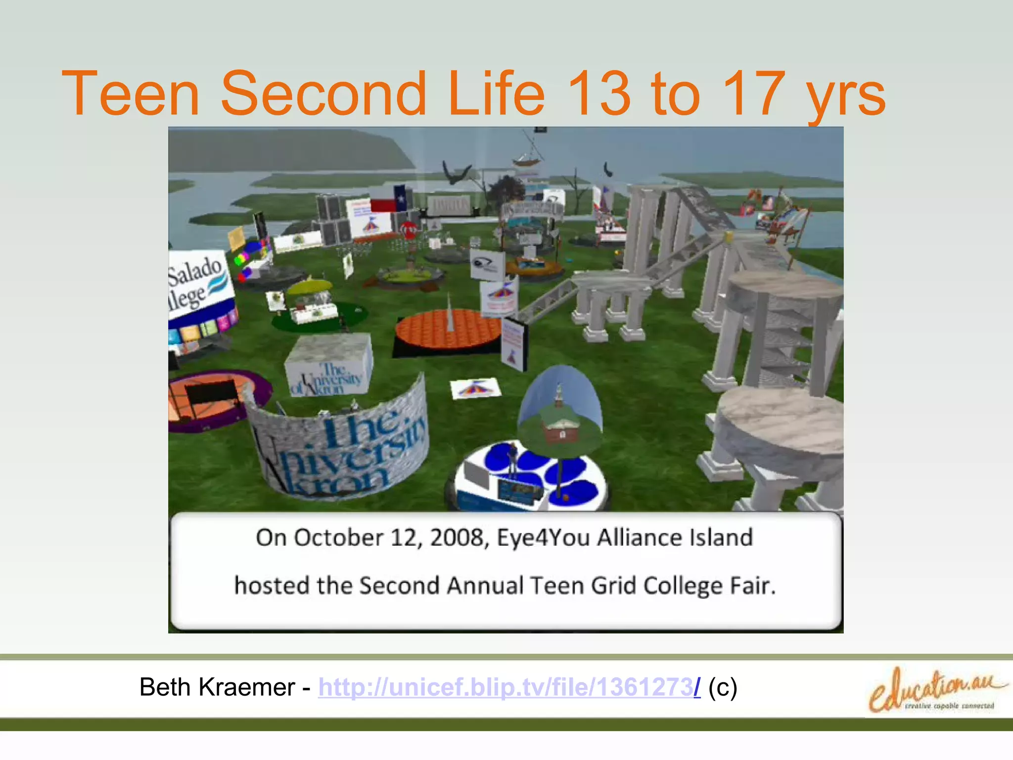 Teen Second Life 13 to 17 yrs Beth Kraemer -  http://unicef.blip.tv/file/1361273 /   (c) 