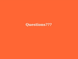 Questions???
 
