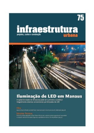 Iluminação Pública: Manaus a primeira capital com Iluminação 100% LED