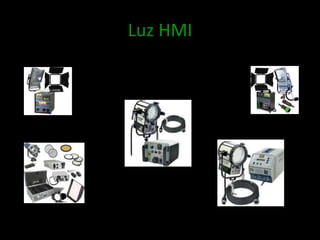 Luz HMI
