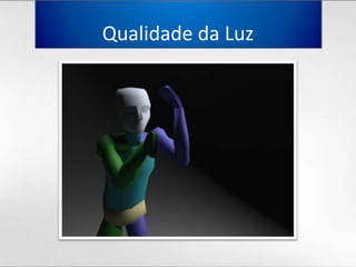 Qualidadeda Luz