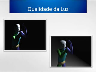 Qualidadeda Luz