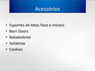 AcessóriosSuportes de tetosfixos e móveisBarn DoorsRebatedoresGelatinasCookies