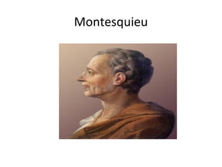Montesquieu
 