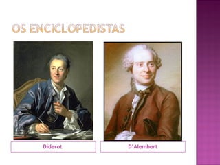Diderot   D’Alembert
 