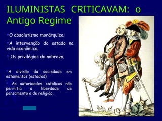 Iluminismo e iluministas 8º.ensino fundamental | PPT