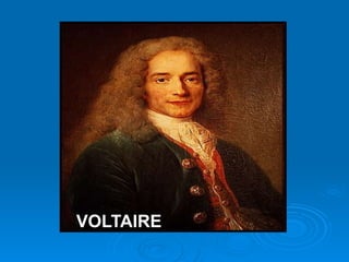 VOLTAIREVOLTAIRE
 