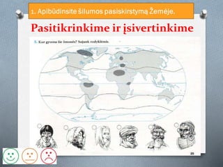 Pasitikrinkime ir įsivertinkime
 