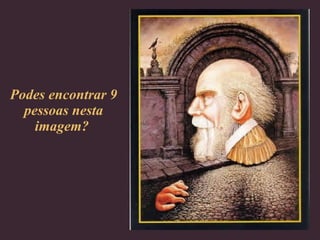 Podes encontrar 9 pessoas nesta imagem?   