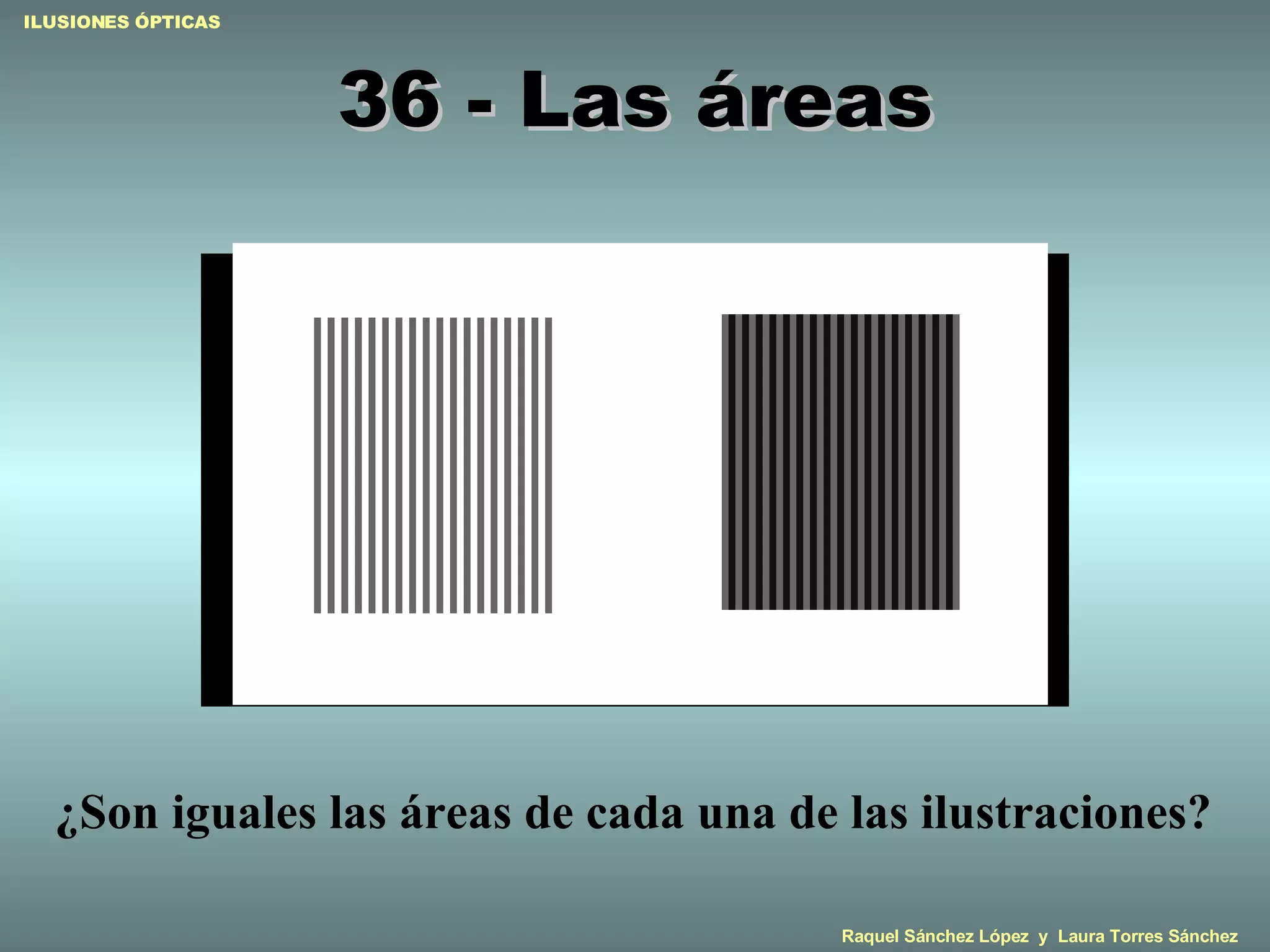 36 - Las áreas ¿Son iguales las áreas de cada una de las ilustraciones? 