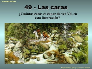49 - Las caras ¿Cuántas caras es capaz de ver Vd. en esta ilustración?   