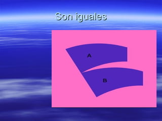 Son iguales